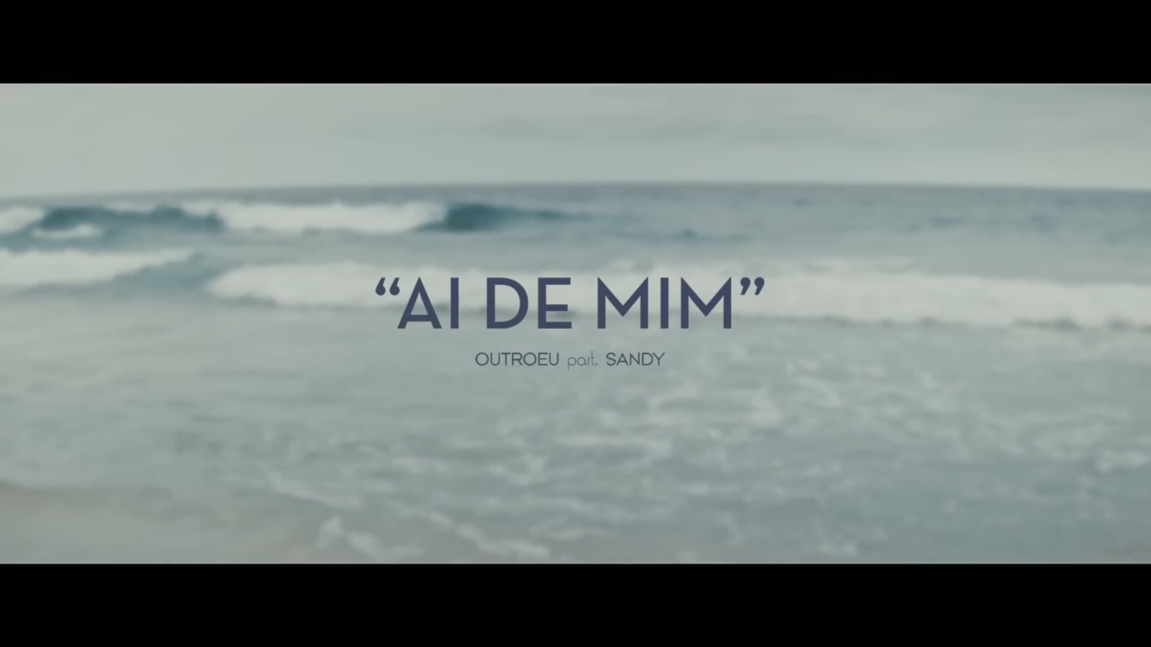Outro Eu part. Sandy – Ai De Mim